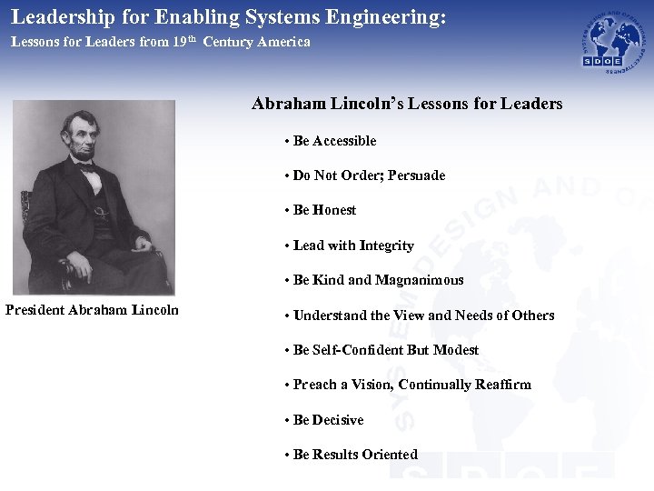 Leadership for Enabling Systems Engineering: Lessons for Leaders from 19 th Century America Abraham