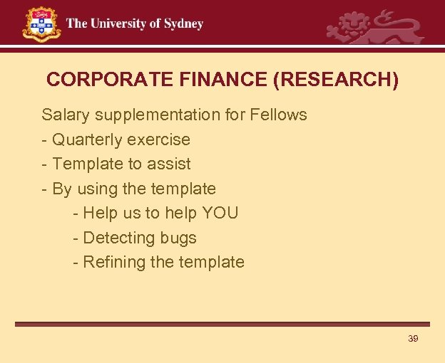 CORPORATE FINANCE (RESEARCH) Salary supplementation for Fellows - Quarterly exercise - Template to assist