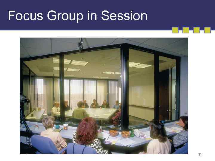 Focus Group in Session 11 