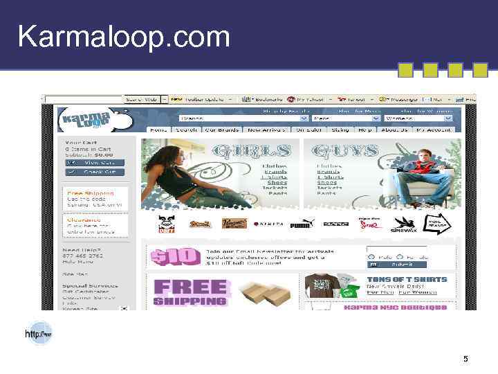 Karmaloop. com 5 
