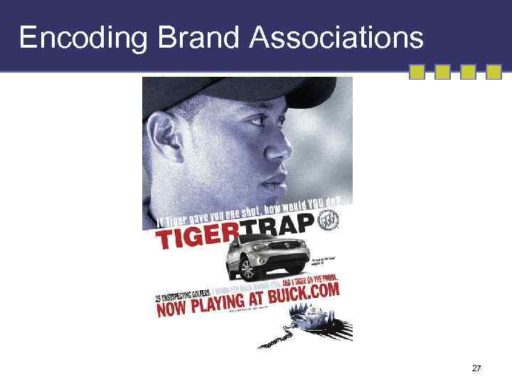 Encoding Brand Associations 27 