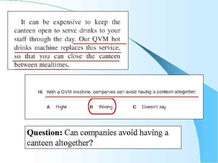 Question: Can companies avoid having a canteen altogether? 