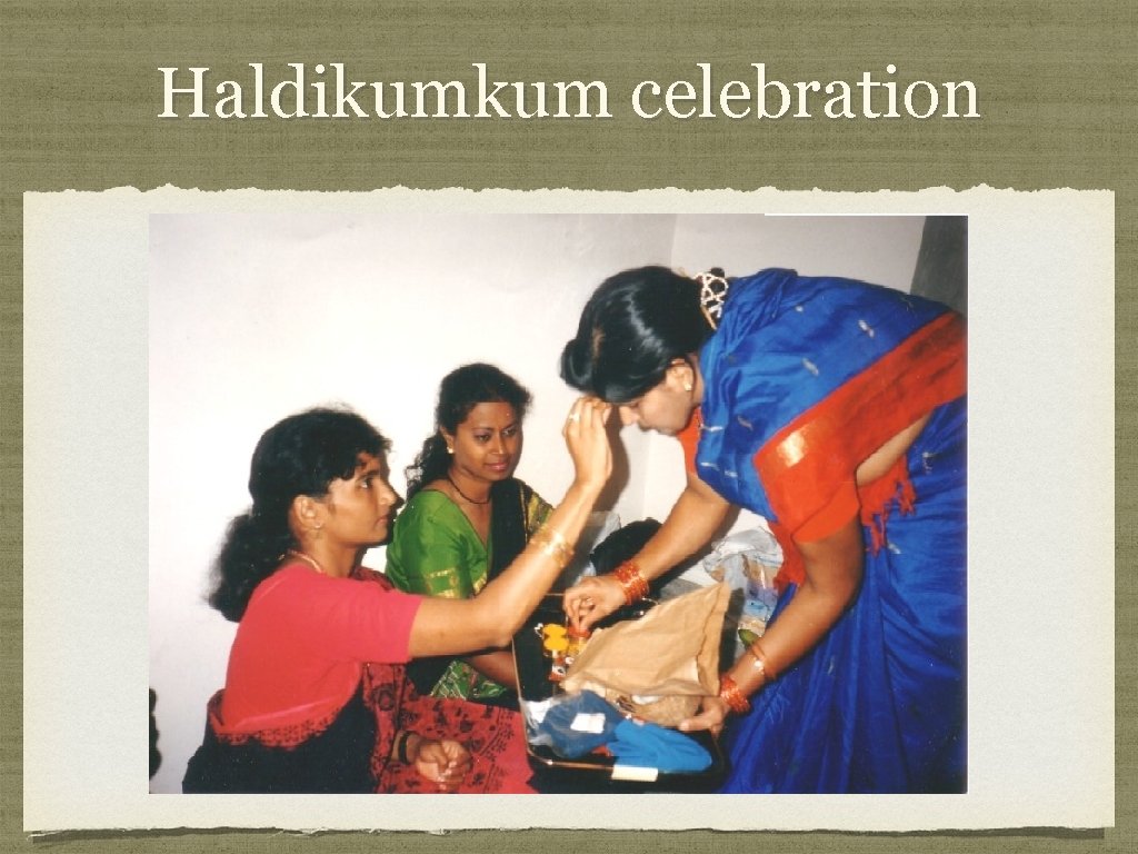 Haldikumkum celebration 