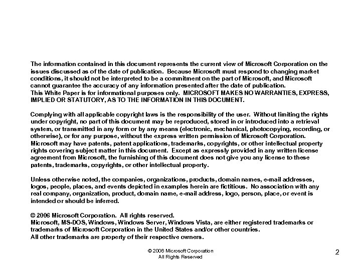 The information contained in this document represents the current view of Microsoft Corporation on