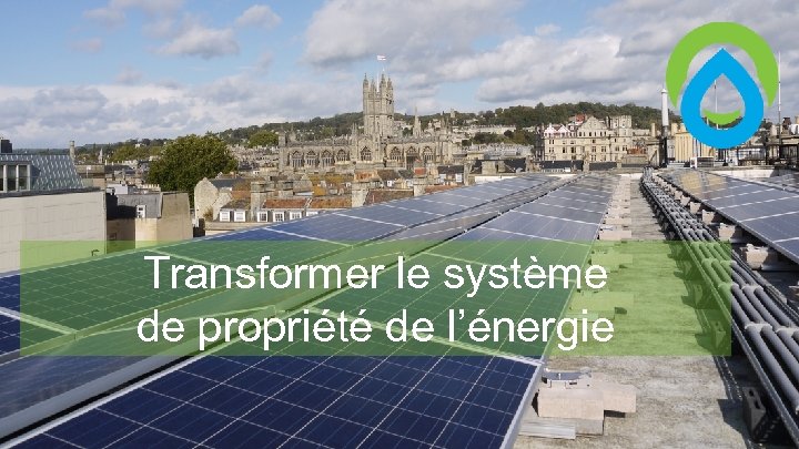 Transformer le système de propriété de l’énergie 