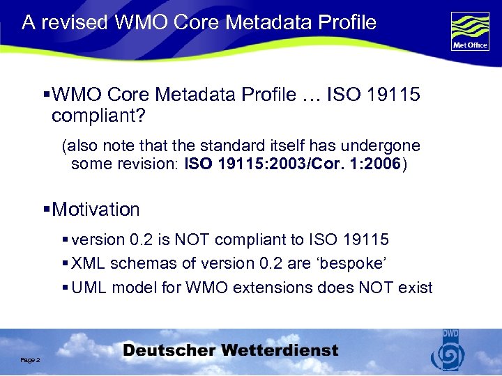 A revised WMO Core Metadata Profile § WMO Core Metadata Profile … ISO 19115