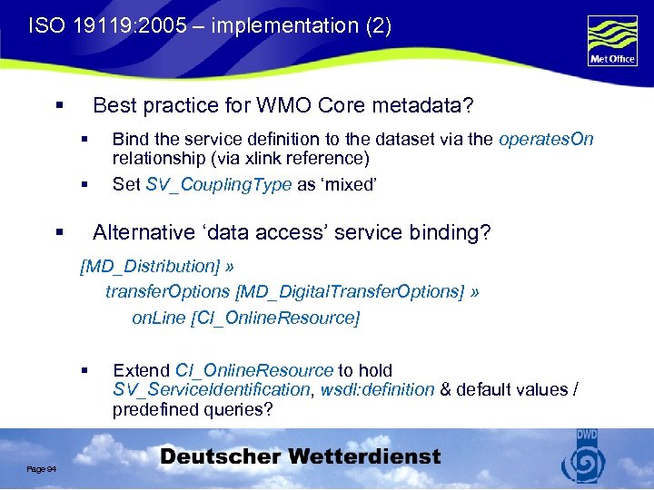 ISO 19119: 2005 – implementation (2) § Best practice for WMO Core metadata? §