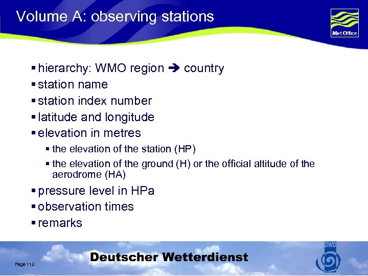 Volume A: observing stations § hierarchy: WMO region country § station name § station