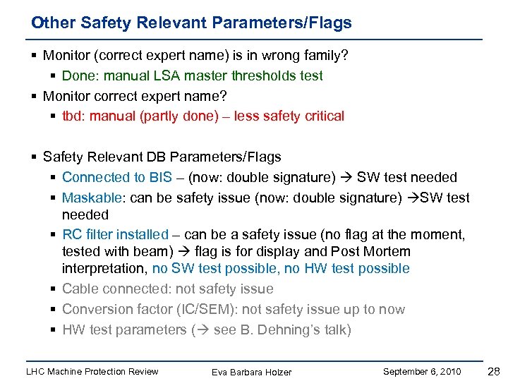 Other Safety Relevant Parameters/Flags § Monitor (correct expert name) is in wrong family? §