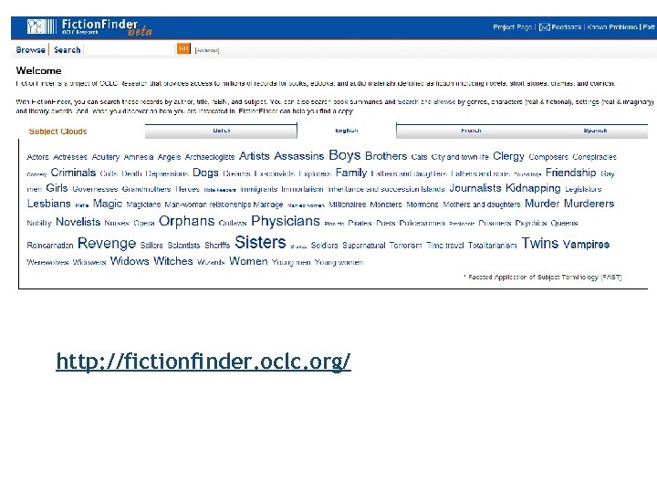 http: //fictionfinder. oclc. org/ 