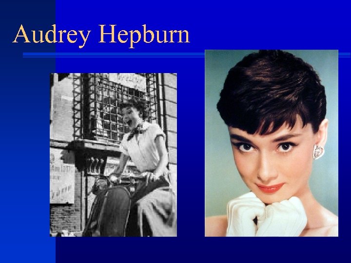 Audrey Hepburn 
