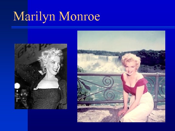 Marilyn Monroe 