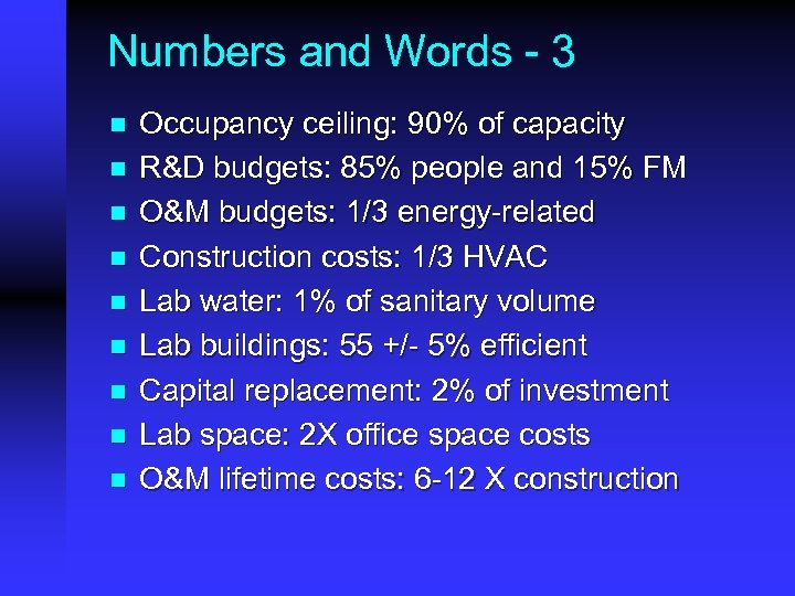 Numbers and Words - 3 n n n n n Occupancy ceiling: 90% of