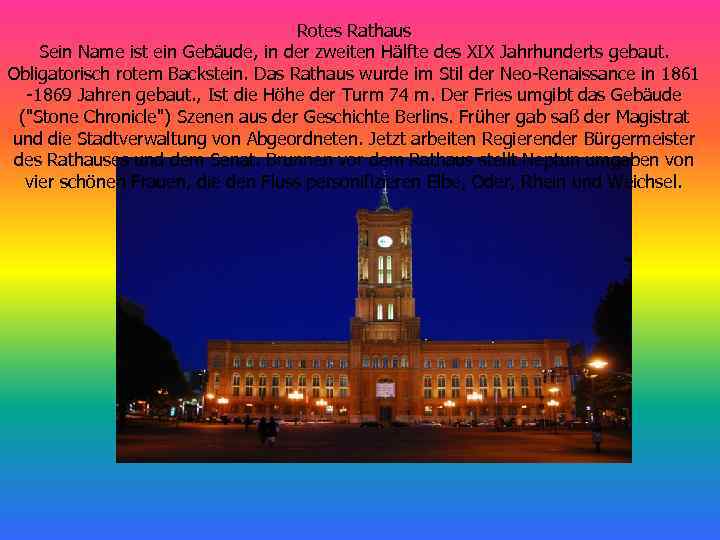 Rotes Rathaus Sein Name ist ein Gebäude, in der zweiten Hälfte des XIX Jahrhunderts