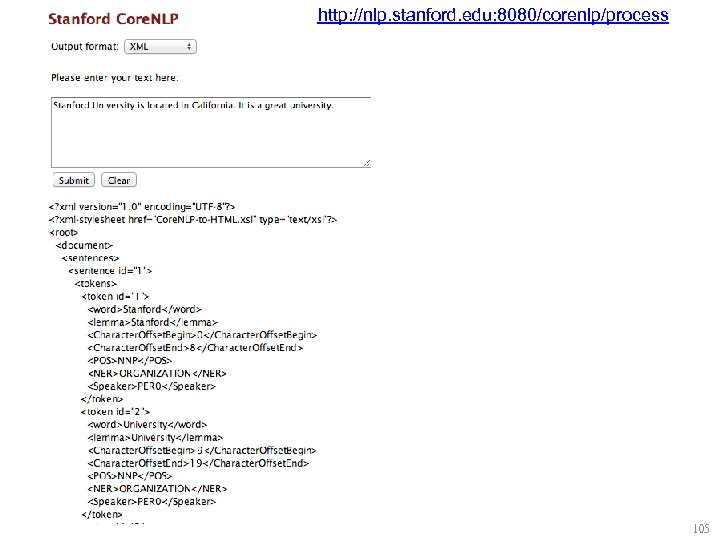 http: //nlp. stanford. edu: 8080/corenlp/process 105 