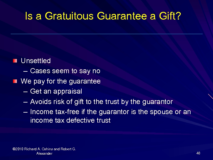 Is a Gratuitous Guarantee a Gift? Unsettled – Cases seem to say no We