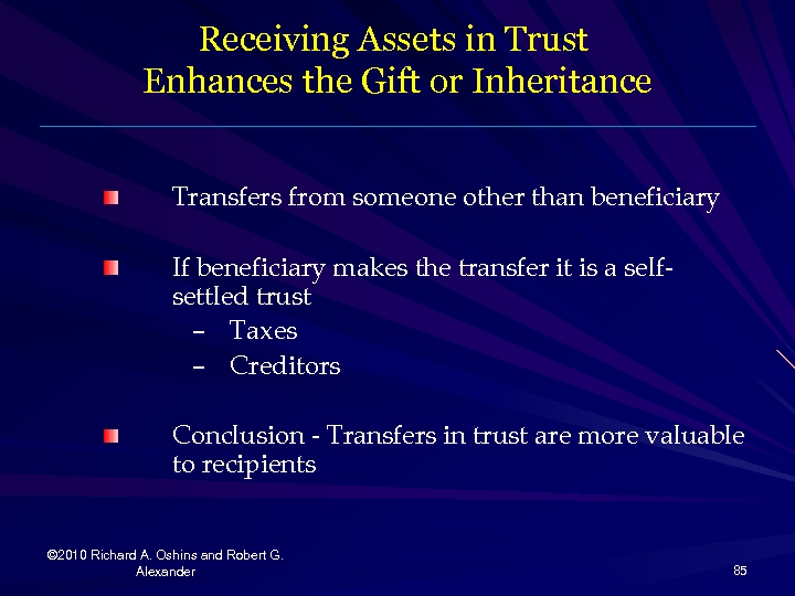 Receiving Assets in Trust Enhances the Gift or Inheritance Transfers from someone other than