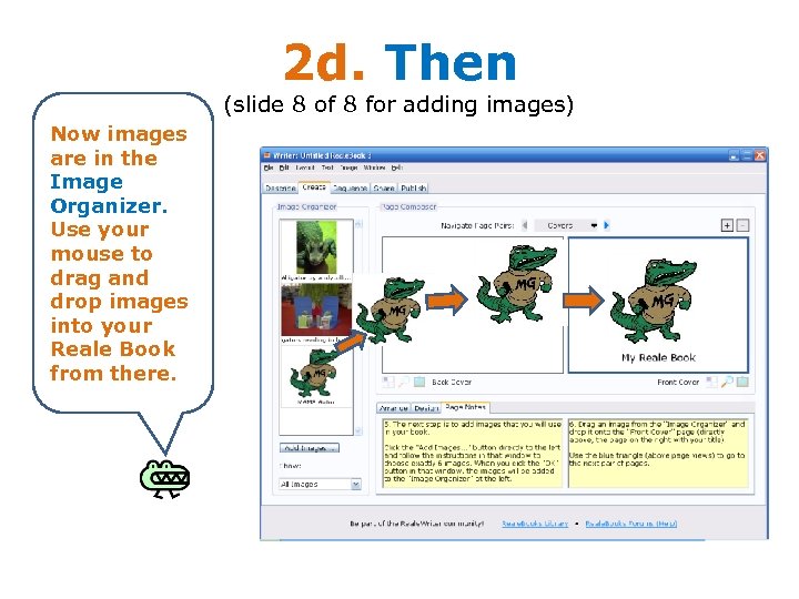 2 d. Then (slide 8 of 8 for adding images) Now images are in