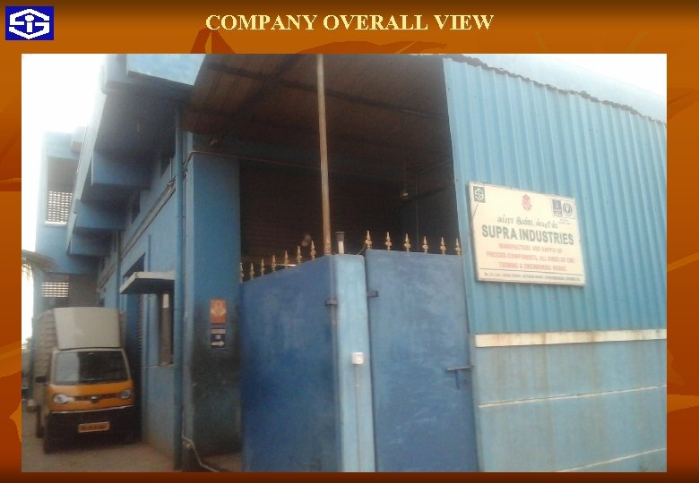 COMPANY OVERALL VIEW 13 9 