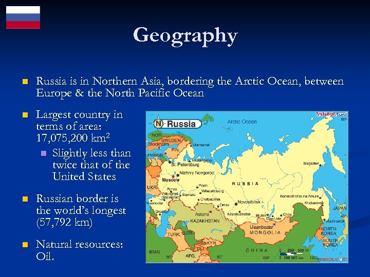 Geography n Russia is in Northern Asia, bordering the Arctic Ocean, between Europe &