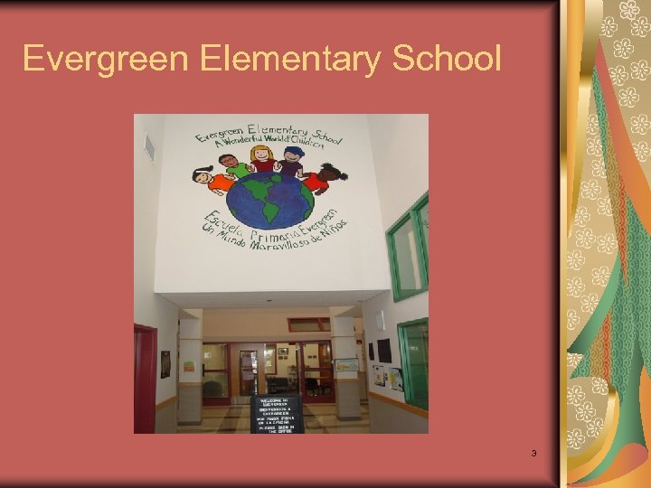 Evergreen Elementary School 3 