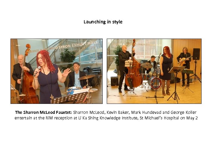 Launching in style The Sharron Mc. Leod Fauxtet: Sharron Mc. Leod, Kevin Baker, Mark