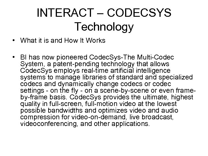INTERACT – CODECSYS Technology • What it is and How It Works • BI