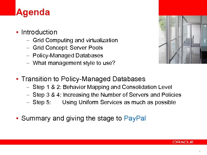 Agenda • Introduction – – Grid Computing and virtualization Grid Concept: Server Pools Policy-Managed