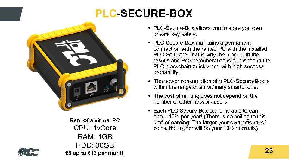 Titeltext PLC-SECURE-BOX • PLC-Secure-Box allows you to store you own private key safely. •