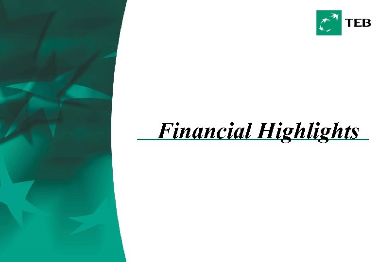 Financial Highlights 