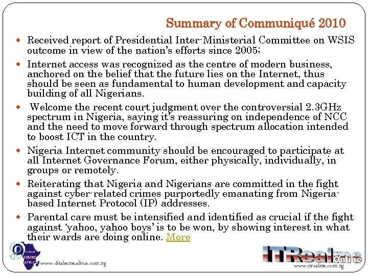 Summary of Communiqué 2010 Received report of Presidential Inter-Ministerial Committee on WSIS outcome in