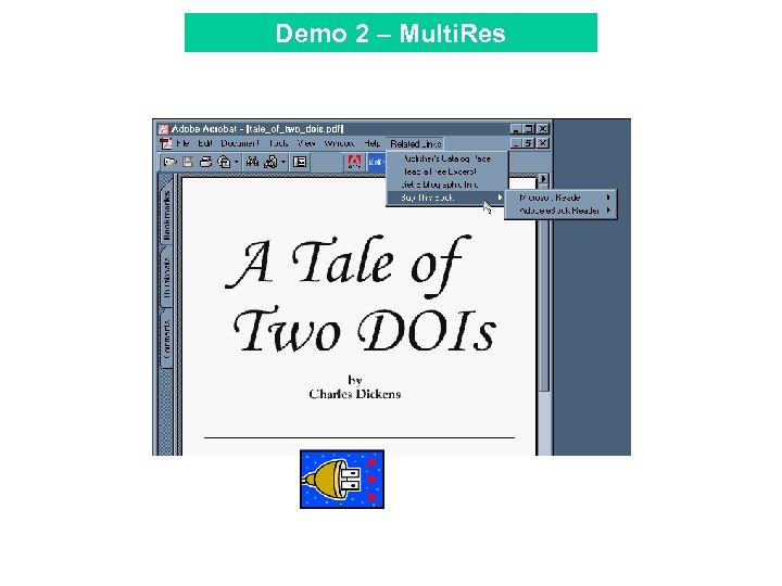 Demo 2 – Multi. Res 