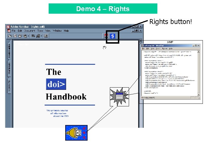 Demo 4 – Rights button! Tool Bar XMP 