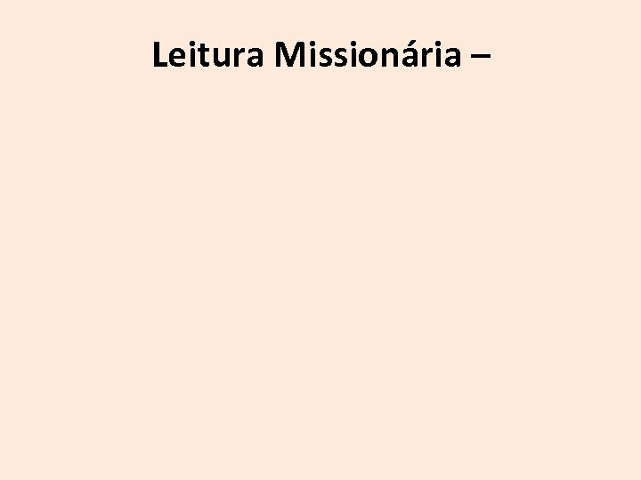 Leitura Missionária – 
