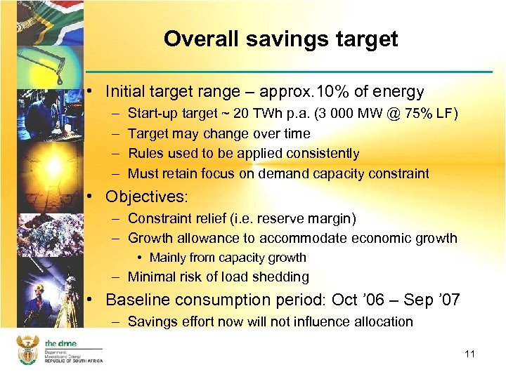 Overall savings target • Initial target range – approx. 10% of energy – –