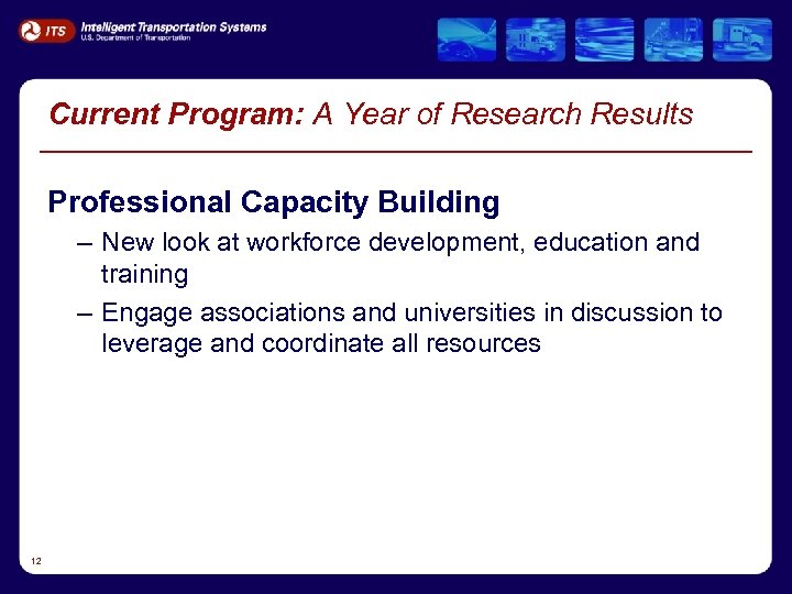 Current Program: A Year of Research Results Professional Capacity Building – New look at