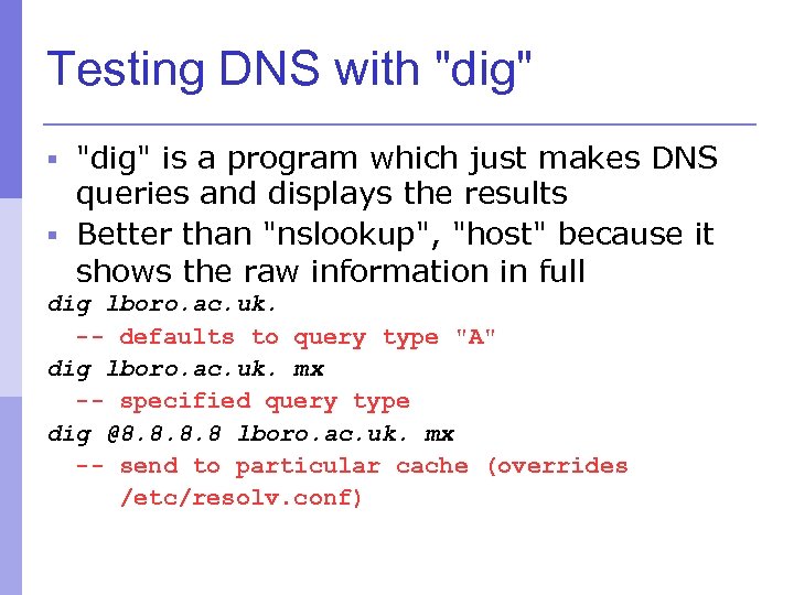 Testing DNS with 