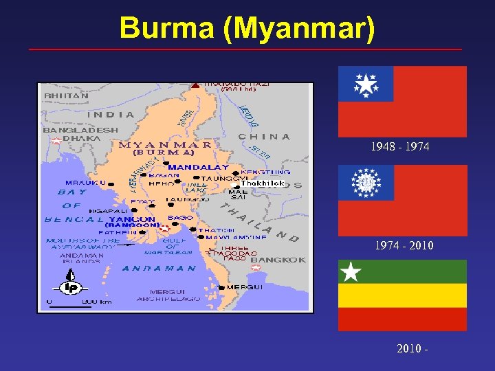 Burma (Myanmar) 1948 - 1974 - 2010 - 