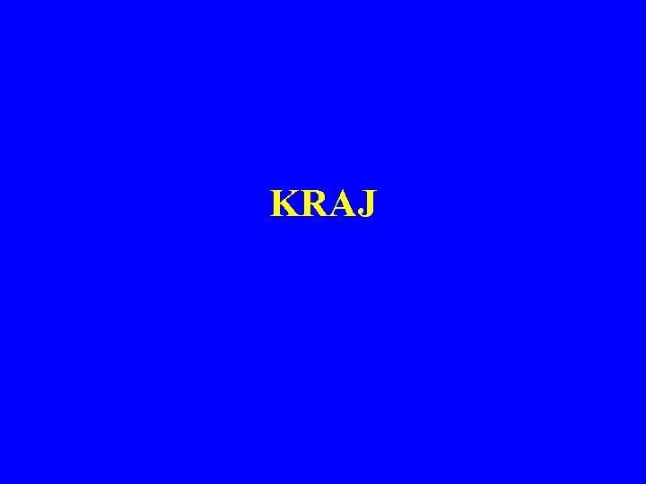 KRAJ 