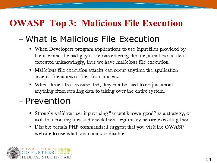 OWASP Top 3: Malicious File Execution – What is Malicious File Execution • When