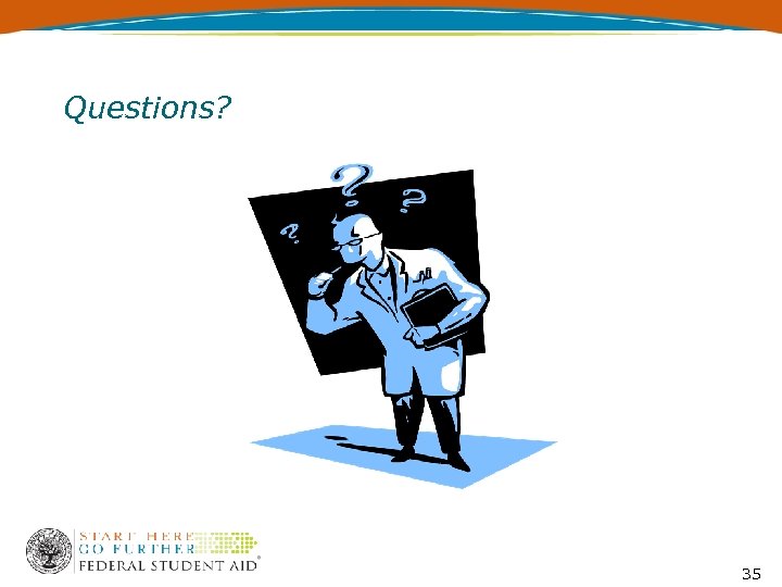 Questions? 35 