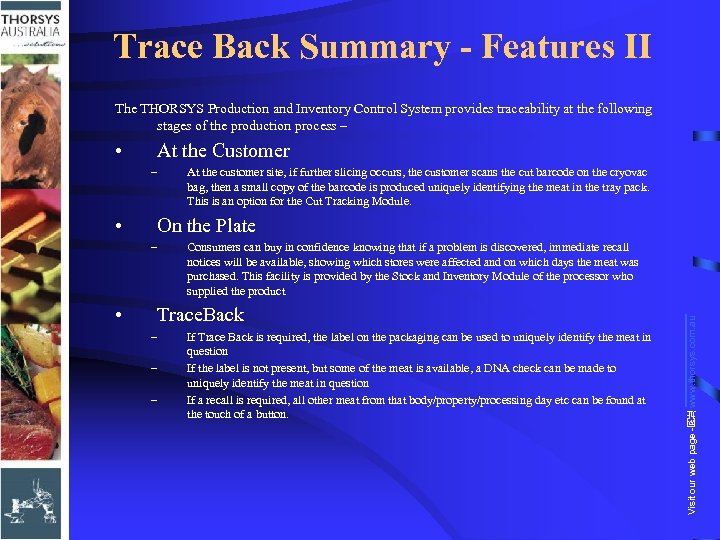 Trace Back Summary - Features II The THORSYS Production and Inventory Control System provides