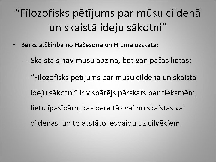 “Filozofisks pētījums par mūsu cildenā un skaistā ideju sākotni” • Bērks atšķirībā no Hačesona