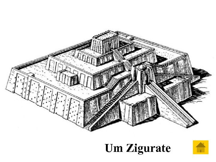 Um Zigurate 