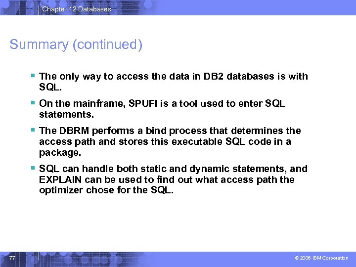 Introduction to z OS Basics Chapter 12 Database Managers