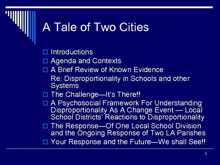 A Tale of Two Cities o Introductions o Agenda and Contexts o A Brief