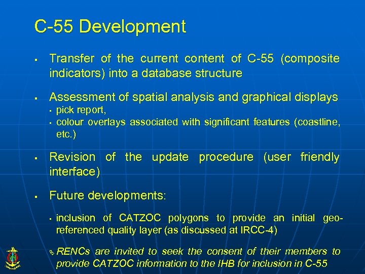 C-55 Development § § Transfer of the current content of C-55 (composite indicators) into
