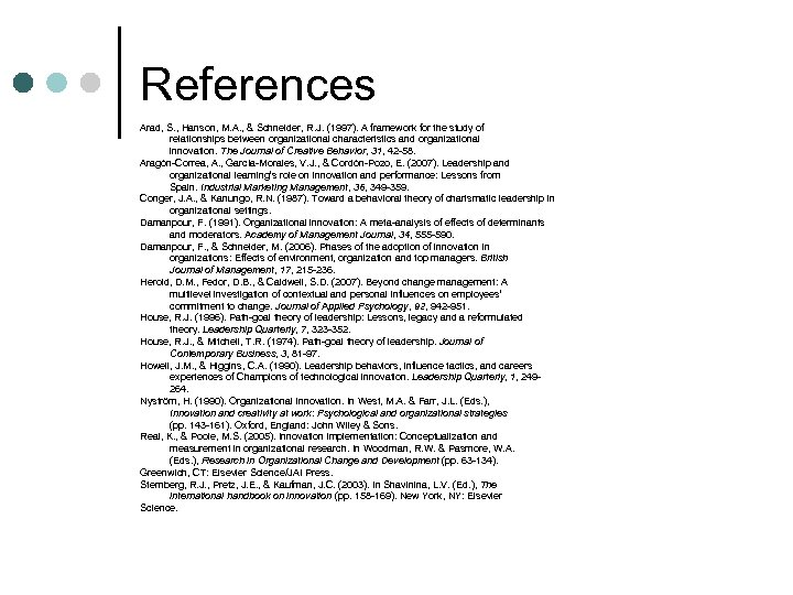 References Arad, S. , Hanson, M. A. , & Schneider, R. J. (1997). A