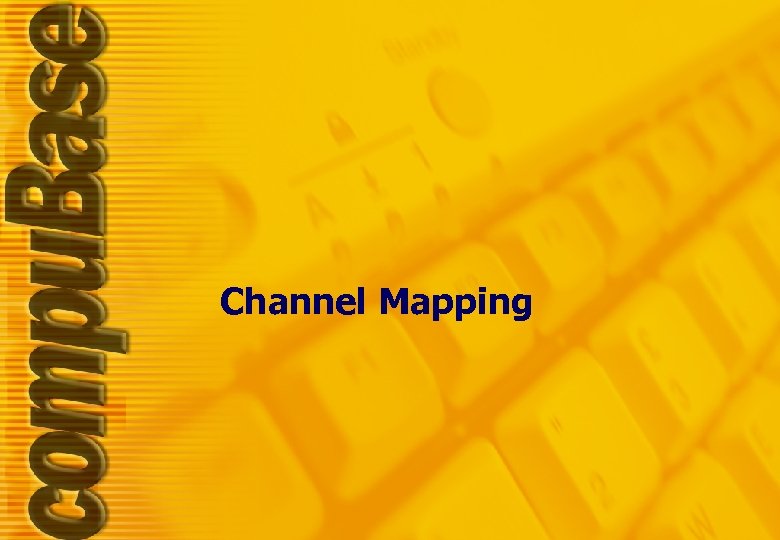 Channel Mapping 