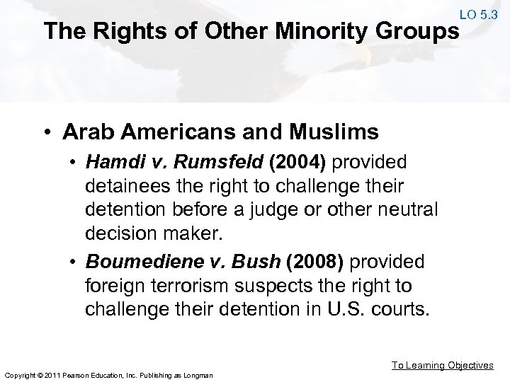 LO 5. 3 The Rights of Other Minority Groups • Arab Americans and Muslims